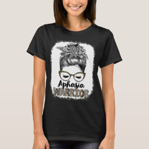 Messy Bun Aphasia Warrior T-Shirt