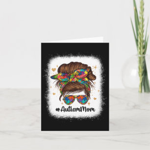 Messy Bun Autism Mum Autism Awareness Acceptance M Card