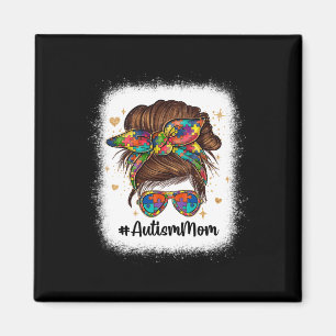 Messy Bun Autism Mum Autism Awareness Acceptance M Magnet