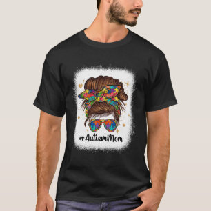 Messy Bun Autism Mum Autism Awareness Acceptance M T-Shirt