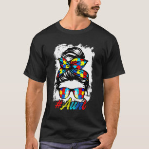 Messy Bun Bandanna Aunt Ladies Girls Women Autism  T-Shirt