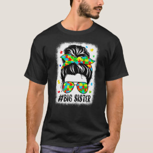 Messy Bun Bandanna Big Sister Support Women Autism T-Shirt