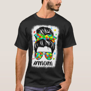Messy Bun Bandanna Mum Supportive Women Autism Awa T-Shirt