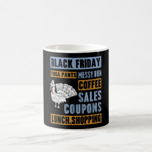 Messy Bun Black Friday Thanksgiving Yoga Pants Coffee Mug