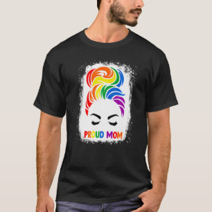 Messy Bun Gay Pride Proud Mum Lgbt Lgbtq Mothers M T-Shirt