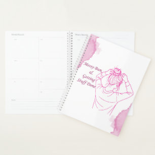 Messy Bun, Getting Stuff Done Planner