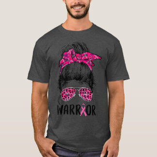 Messy bun glasses wear pink warrior breast cancer  T-Shirt