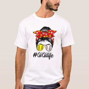 Messy Bun Hair Gigi Life Softball Baseball Love Mo T-Shirt