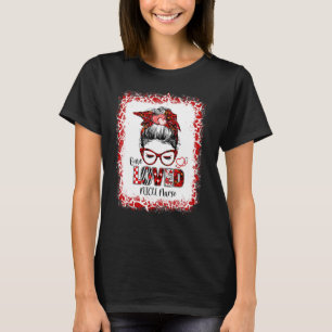 Messy Bun Hair One Loved NICU Nurse Valentine's Da T-Shirt