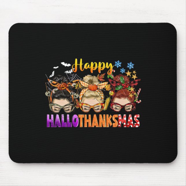 Messy Bun Halloween To Christmas Women Happy Hallo Mouse Pad (Front)