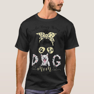 Messy Bun Kinda Busy Being A Dog Mom Life Jeju Dog T-Shirt