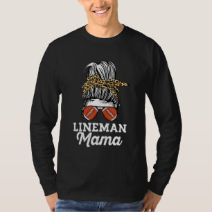 Messy Bun Lineman Mum Leopard Pattern Offensive Li T-Shirt