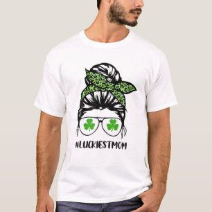 Messy Bun Luckiest Mum St. Patrick's Day T-Shirt