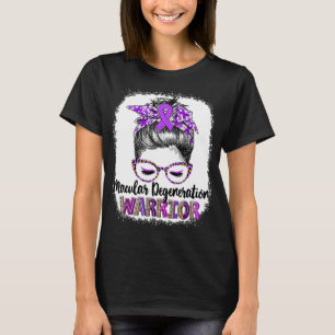 Messy Bun Macular Degeneration Warrior T-Shirt
