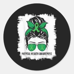 Messy Bun Mental Health S Awareness Green Ribbon _ Classic Round Sticker