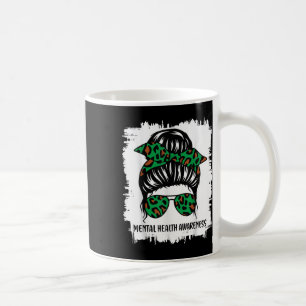 Messy Bun Mental Health S Awareness Green Ribbon _ Coffee Mug