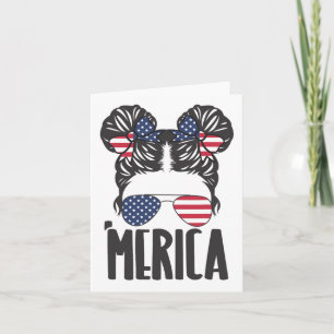 Messy Bun Merica Sungles Women Girls Usa Flag 4th  Card