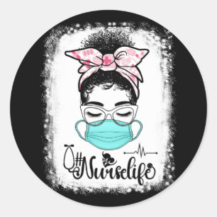 Messy Bun Nurse Life Face Mask Healthcare Nurse Classic Round Sticker
