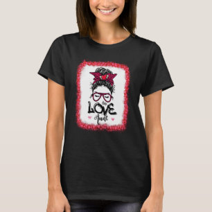 Messy Bun One Loved Aunt Mother Mummy Women Valent T-Shirt