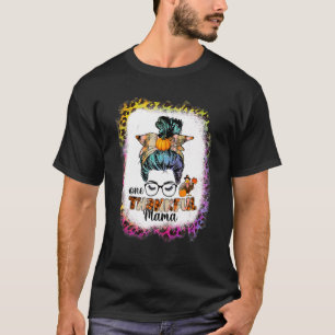 Messy Bun One Thankful Mama Fall Autumn Thanksgivi T-Shirt