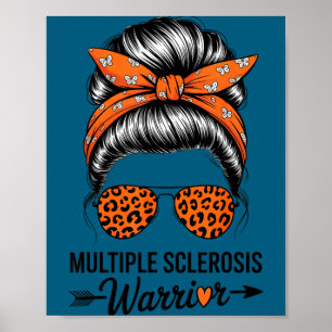 Messy bun orange ribbon strong multiple sclerosis poster