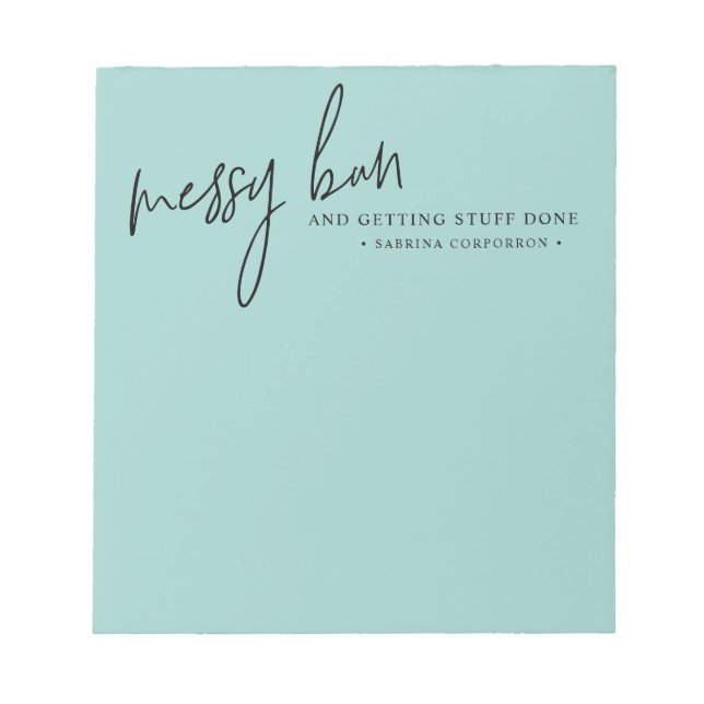 Messy Bun Personalised To Do List | Turquoise Notepad (Front)