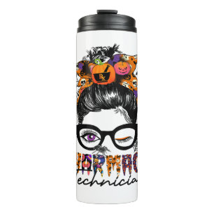 Messy Bun Pharmacy Technician Halloween Party Thermal Tumbler