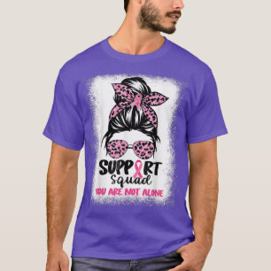 Messy Bun Pink Support Squad Breast Cancer T-Shirt