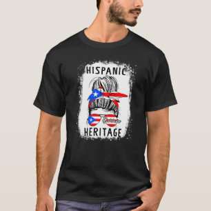 Messy Bun Puerto Rican Hispanic Heritage Boricua P T-Shirt