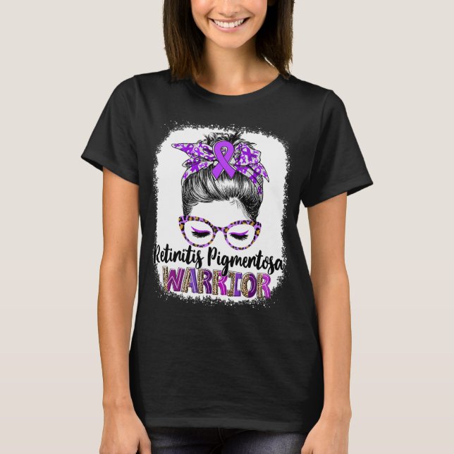 Messy Bun Retinitis Pigmentosa Warrior T-Shirt (Front)