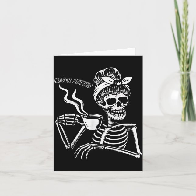 Messy Bun Skeleton Women Halloween Costume Never B Card (Front)