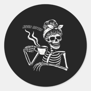 Messy Bun Skeleton Women Halloween Costume Never B Classic Round Sticker