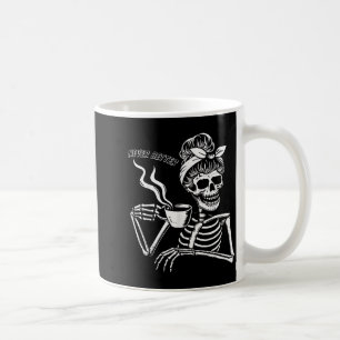 Messy Bun Skeleton Women Halloween Costume Never B Coffee Mug
