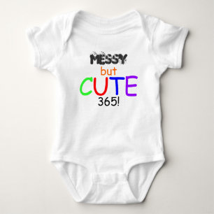 Messy But Cute 365 Colourful Shirt