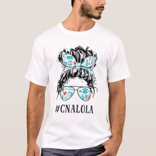 Messy Hair Bun CNA Nurse Lola Life Healthcare Moth T-Shirt