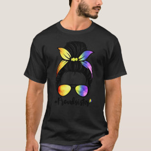 Messy Hair Bun Proud Sister Lgbt Gay Pride Support T-Shirt