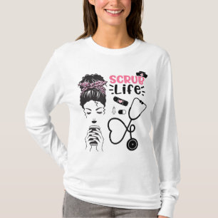 Messy Hair Bun Scrub Coffee Nurse Life Mum Life Mo T-Shirt