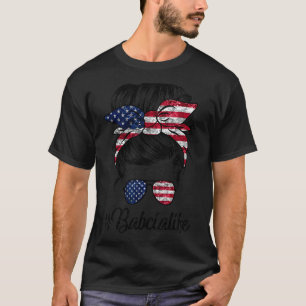 Messy Hair Woman Bun American Babcia Life 4th Of J T-Shirt