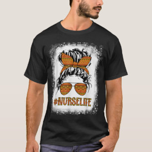 Messy Hair Woman Bun Nurse Life African American N T-Shirt