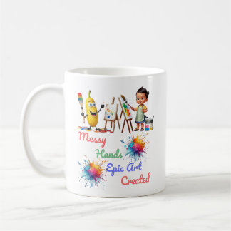 Messy Hands Epic Art Celebrate World Art Day Coffee Mug
