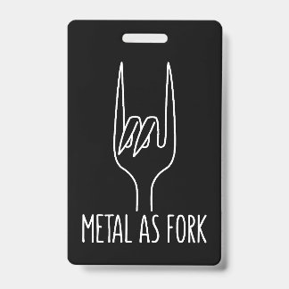 Metal as Fork Funny Rock On Kitchen Design ID Badge