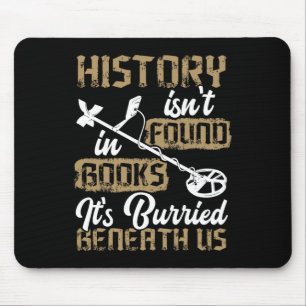 Metal Detecting Archaeology Adventure Metal Detect Mouse Pad