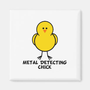 Metal Detecting Chick Magnet