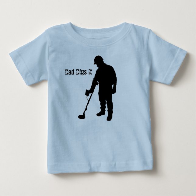 Metal Detecting - Dad Digs It - Infant Shirt (Front)