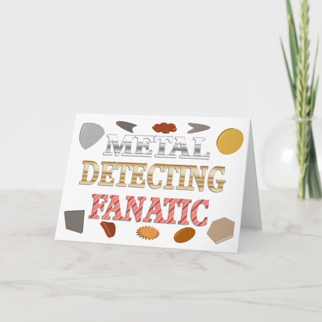 Metal Detecting Fanatic Card (Front)