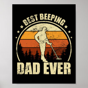 Metal Detecting Father - Detector Detection Fishin Poster