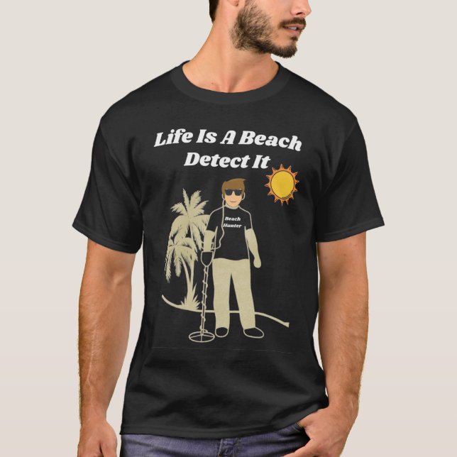 Metal Detecting Fun Beach T-Shirt (Front)