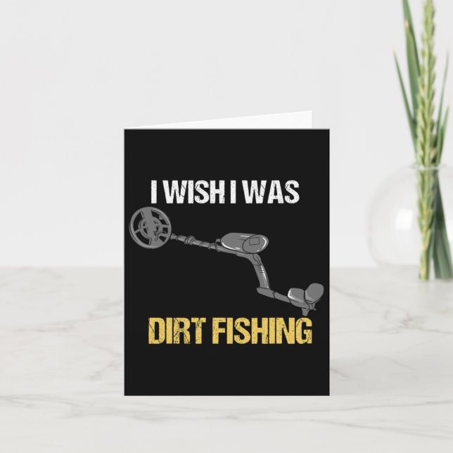 Metal Detecting Metal Detector Dirt Fishing 1  Card (Front)