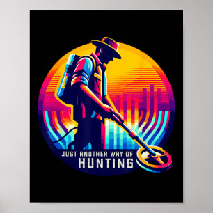 Metal Detecting Treasure Hunting Dirt Fishing Hob Poster