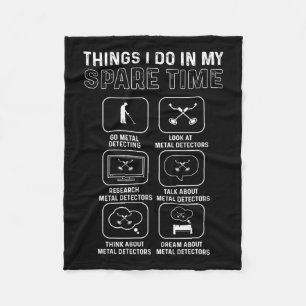 Metal Detector. Relic Hunting. Metal Detecting  Fleece Blanket